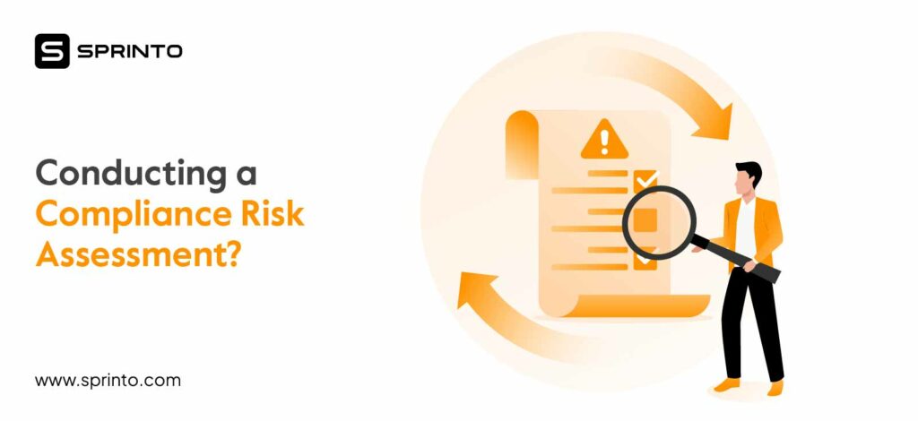 Conducting a Compliance Risk Assessment
